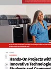 Hands-On Projects with Innovative Technologies Connect Students and Communities